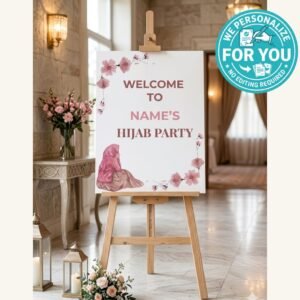Hijab Party Welcome Sign